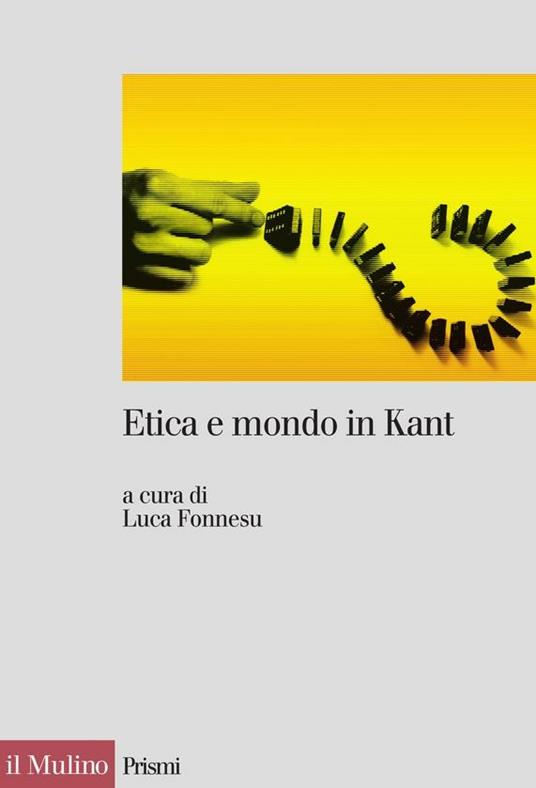 Etica e mondo in Kant - Luca Fonnesu - ebook