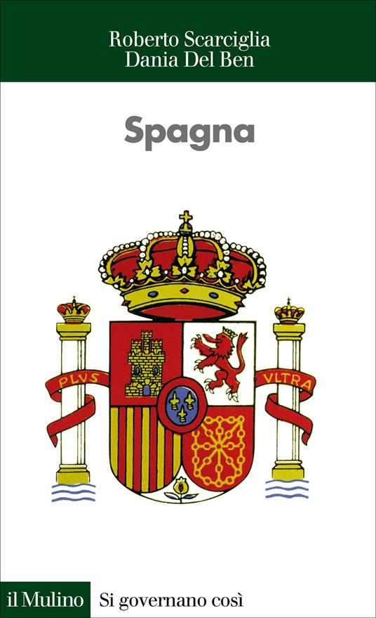 Spagna - Dania Del Ben,Roberto Scarciglia - ebook