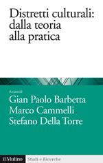 Distretti culturali. Dalla teoria alla pratica