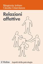 Relazioni affettive. I sentimenti nel conflitto e nella mediazione