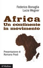 Africa. Un continente in movimento