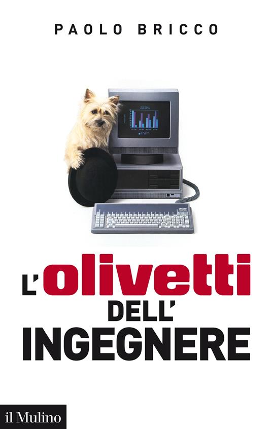 L' Olivetti dell'ingegnere - Paolo Bricco - ebook