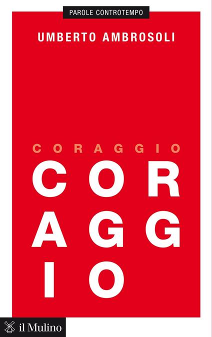 Coraggio - Umberto Ambrosoli - ebook