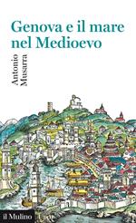 Genova e il mare nel Medioevo