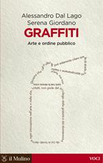 Graffiti. Arte e ordine pubblico