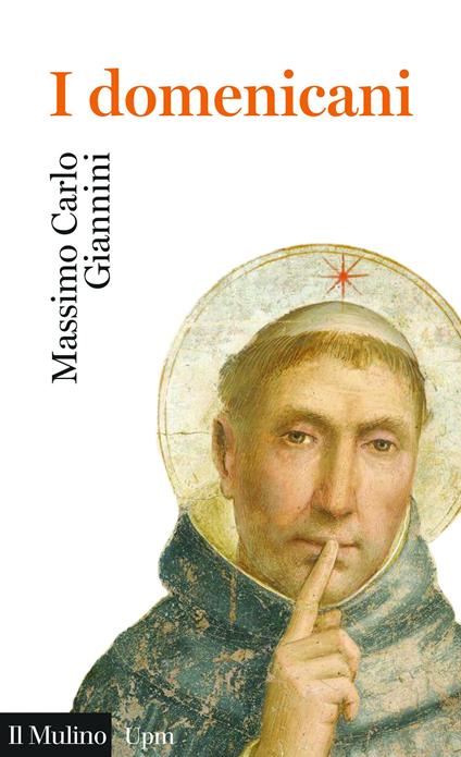 I domenicani - Massimo Carlo Giannini - ebook