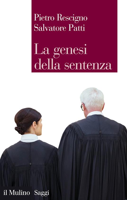 La genesi della sentenza - Salvatore Patti,Pietro Rescigno - ebook