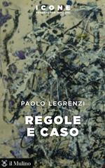 Regole e caso
