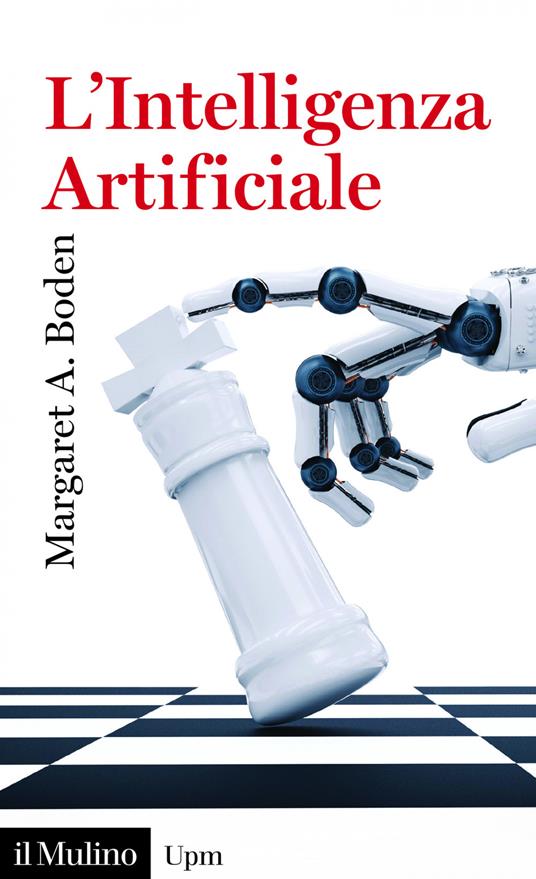 L' intelligenza artificiale - Margaret Boden,Diego Marconi,Fabrizio Calzavarini - ebook