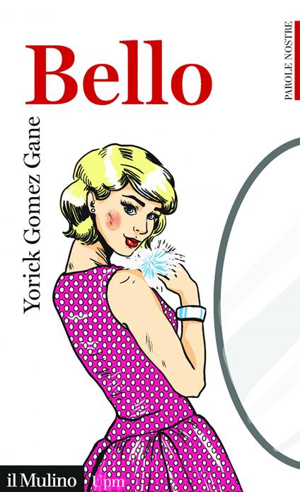 Bello - Yorick Gomez Gane - ebook