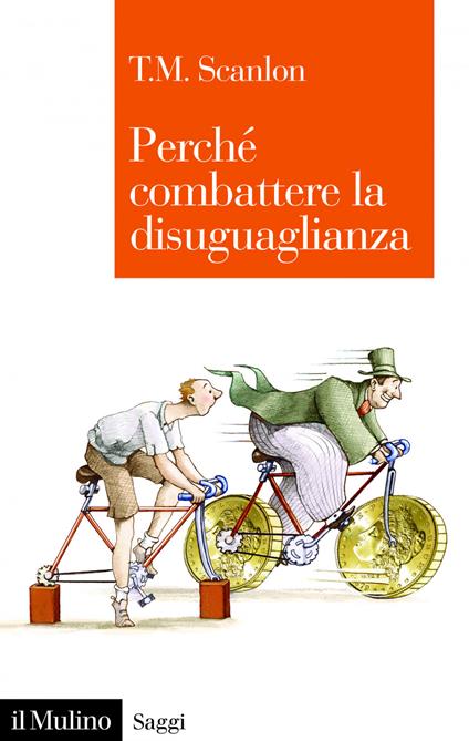 Perché combattere la disuguaglianza - T. M. Scanlon - ebook