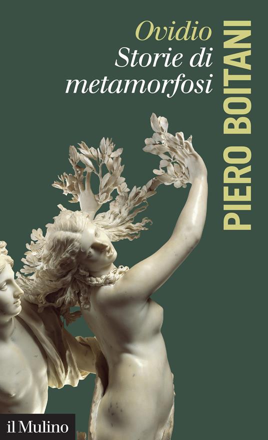 Ovidio. Storie di metamorfosi - Piero Boitani - ebook