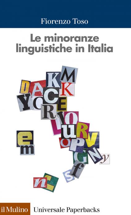 Le minoranze linguistiche in Italia - Fiorenzo Toso - ebook
