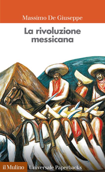 La rivoluzione messicana - Massimo De Giuseppe - ebook