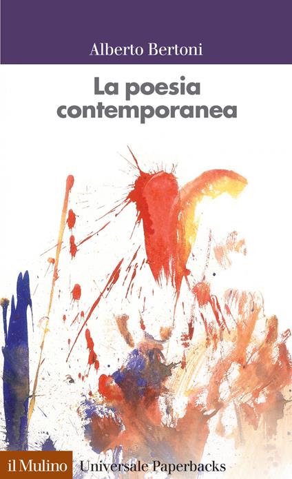 La poesia contemporanea - Alberto Bertoni - ebook