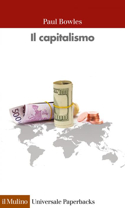 Il capitalismo - Paul Bowles,R. Falcioni - ebook