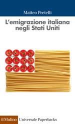 L' emigrazione italiana negli Stati Uniti