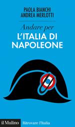 Andare per l'Italia di Napoleone