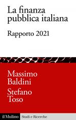 La finanza pubblica italiana. Rapporto 2021