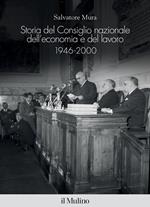 Storia del Consiglio nazionale dell'economia e del lavoro, 1946-2000