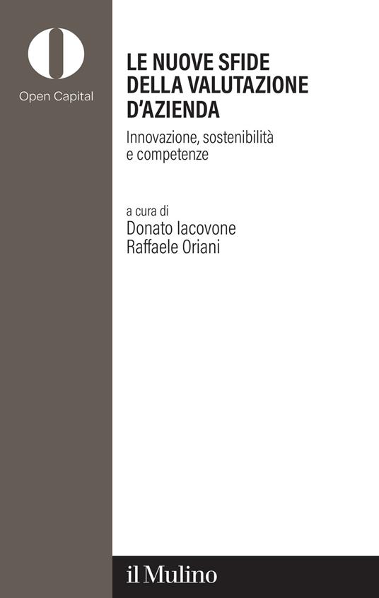 Le nuove sfide della valutazione d'azienda. Innovazione, sostenibilità e competenze - copertina