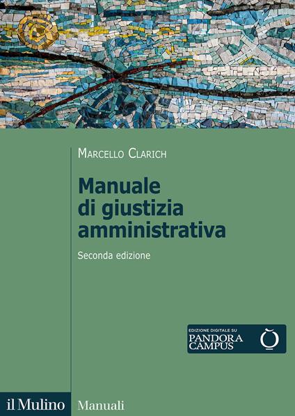 Manuale di giustizia amministrativa - Marcello Clarich - copertina