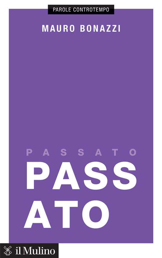 Passato - Mauro Bonazzi - copertina