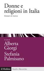 Donne e religioni in Italia. Itinerari di ricerca