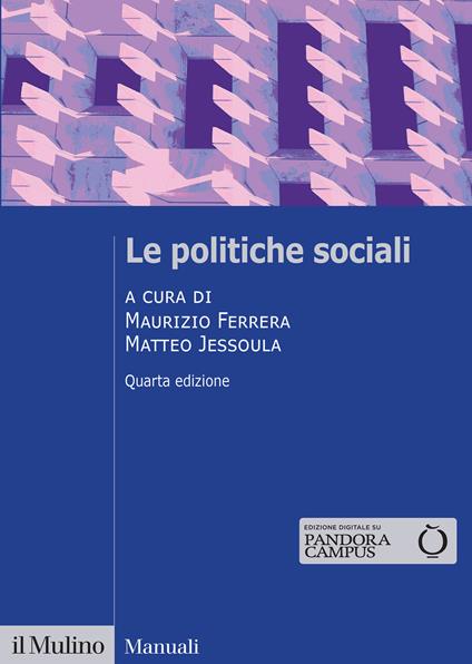 Le politiche sociali. Nuova ediz. - copertina