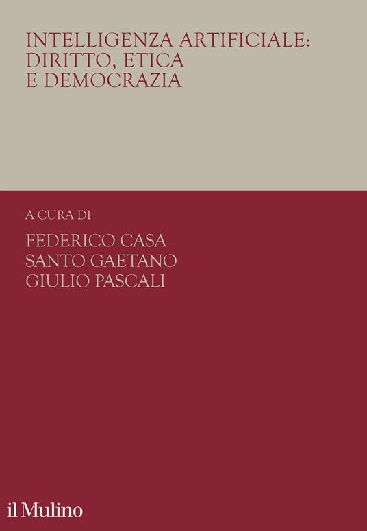 Intelligenza artificiale: diritto, etica e democrazia - copertina