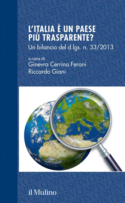 L'Italia è un Paese più trasparente? Un bilancio del d.lgs. 33/2013 - copertina