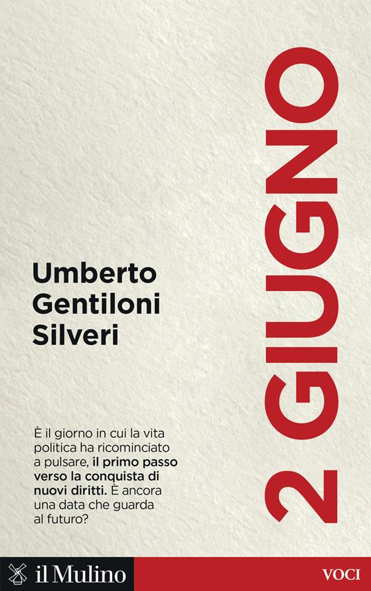 2 giugno - Umberto Gentiloni Silveri - copertina