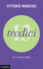 Tredici