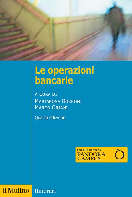 Le operazioni bancarie. Nuova ediz. - copertina