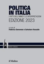 Politica in Italia. I fatti dell'anno e le interpretazioni. 2023