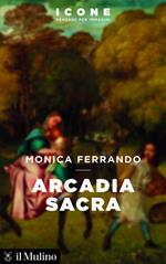Arcadia sacra