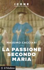 La Passione secondo Maria