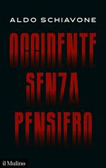 Occidente senza pensiero