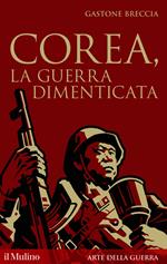 Corea, la guerra dimenticata