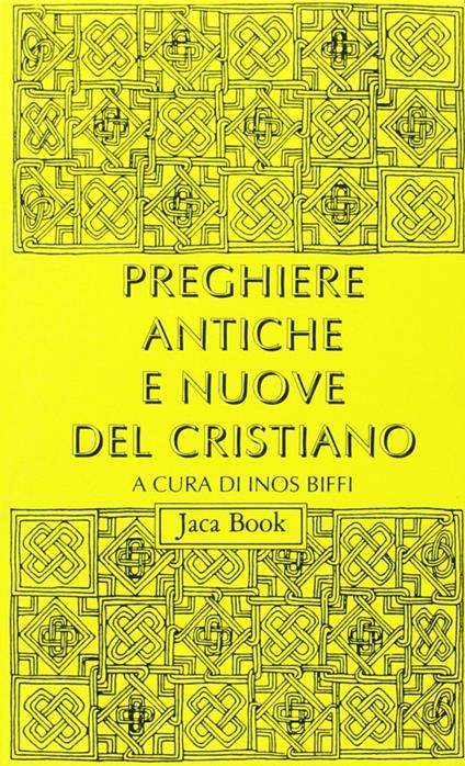 Preghiere antiche e nuove del cristiano - copertina