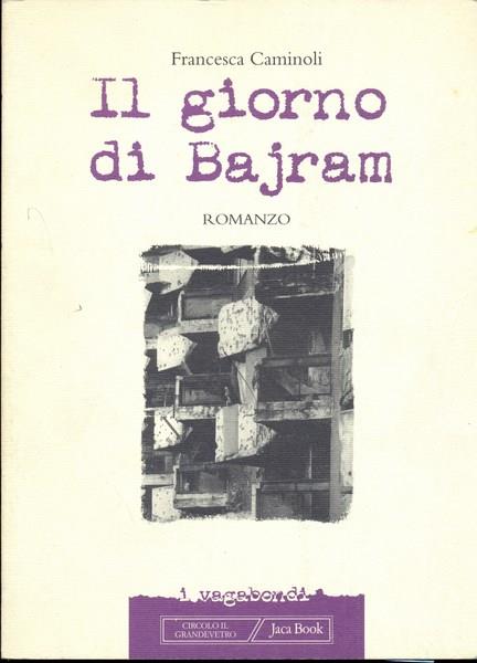 Il giorno di Bajram