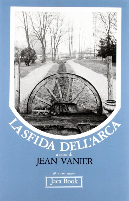 La sfida dell'arca - Jean Vanier - copertina