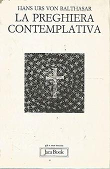 La preghiera contemplativa