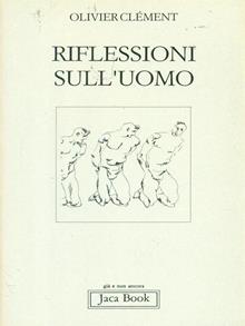 Riflessioni sull'uomo