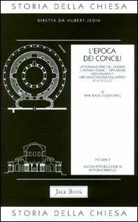 Storia della Chiesa. Vol. 2: L' Epoca dei Concili (IV-V secolo) - copertina