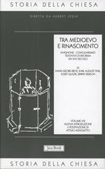 Storia della Chiesa. Vol. 5/2: Tra Medioevo e Rinascimento (XIV-XVI secolo)