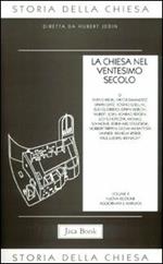 Storia della Chiesa. Vol. 10: La Chiesa nel ventesimo secolo (1914-1975).