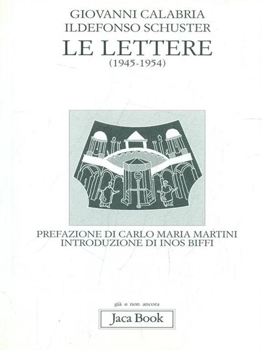 Le lettere (1945-1954) - Giovanni Calabria,Ildefonso Schuster - 5