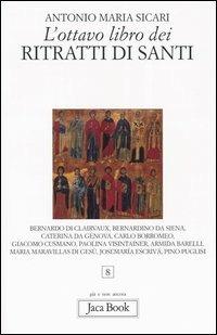 L'ottavo libro dei ritratti dei santi
