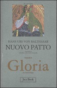 Gloria. Una estetica teologica. Vol. 7: Nuovo patto. - Hans Urs von Balthasar - copertina